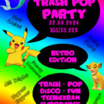 Trashpop Party - Retro Edition - 22. März 2024 - Helvete Oberhausen
