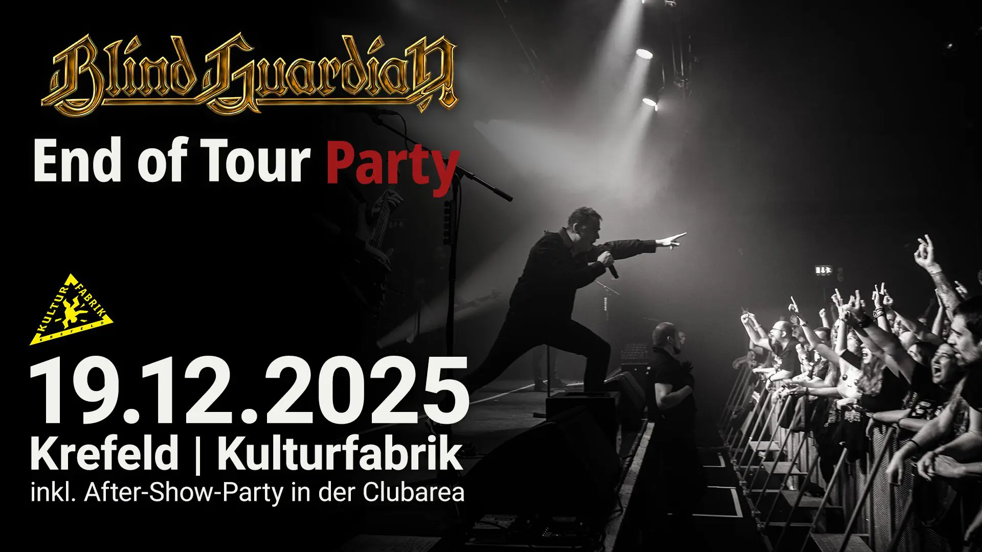 Blind Guardian Tourabschluss Aftershow Party - 19. Dezember 2025 - Kulturfabrik Krefeld